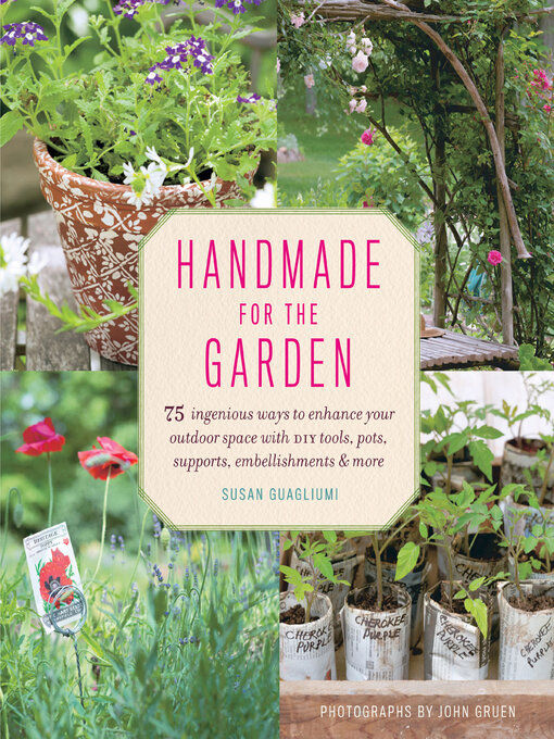 Title details for Handmade for the Garden by Susan Guagliumi - Available